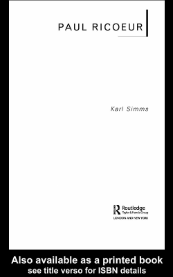 Paul Ricoeur (Routledge Critical Thinkers) - Karl Simms.pdf